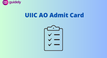 UIIC AO Interview Admit Card 2024 Out: Call Letter Download Link
