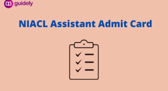 NIACL Assistant Mains Admit Card 2024: Download Online Exam Call Letter